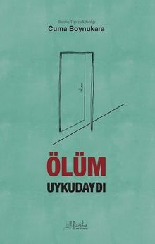 Ölüm Uykudaydı