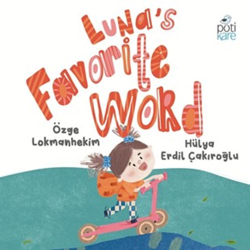 Luna's Favorıte Word