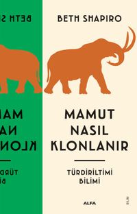 Mamut Nasıl Klonlanır  & Türdiriltimi Bilimi