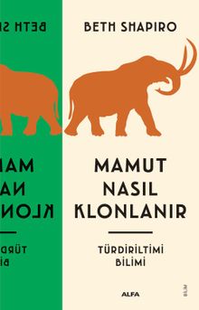 Mamut Nasıl Klonlanır  & Türdiriltimi Bilimi