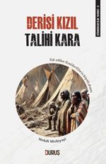 Sömürgecilik Tarihi 4: Derisi Kızıl Talihi Kara