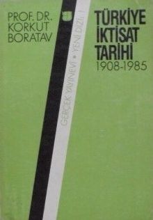 Türkiye İktisat Tarihi 1908-1985 / 5-H-32