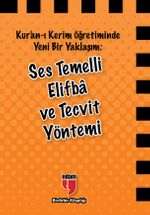 Ses Temelli Elifba ve Tecvit Yöntemi
