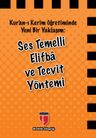 Ses Temelli Elifba ve Tecvit Yöntemi