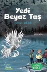 Yedi Beyaz Taş / Görevimiz Doğa 3