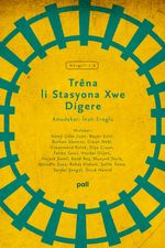 Trêna li Stasyona Xwe Digere