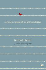 Stranên Romantîk ên Dûrewelatiyê