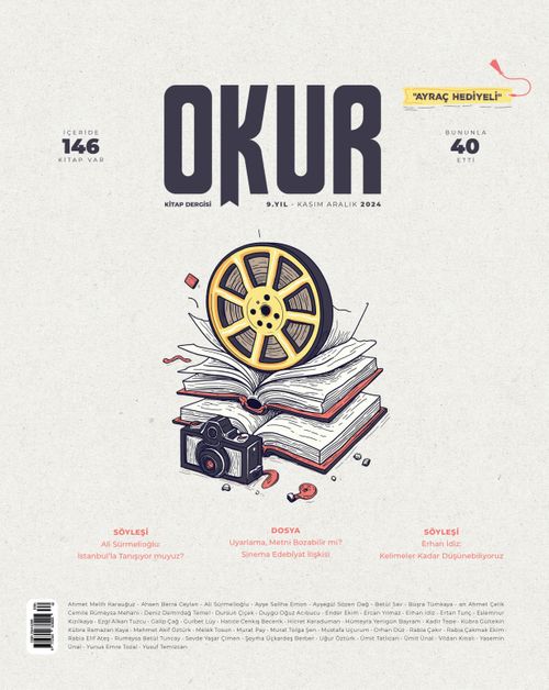 Okur Kitap Dergisi Sayı:40 Kasım - Aralık 2024