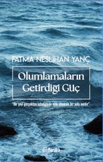 Olumlamaların Getirdiği Güç
