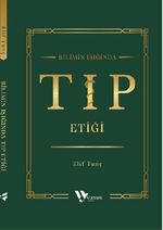 Bilimin Işığında Tıp Etiği 