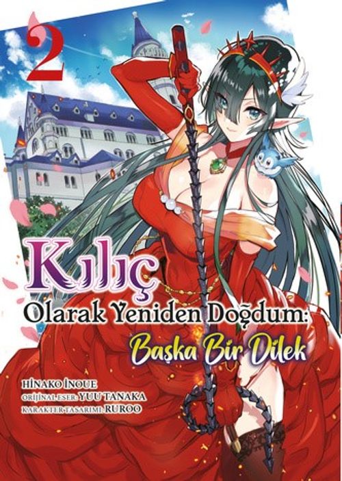 Kılıç Olarak Yeniden Doğdum 2 / Başka Bir Dilek 
