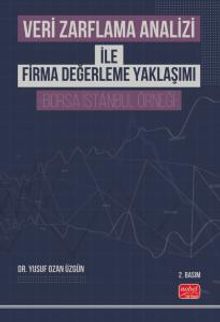 Veri Zarflama Analizi ile Firma Değerleme Yaklaşımı & Borsa İstanbul Örneği