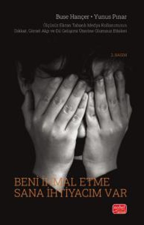 Beni İhmal Etme Sana İhtiyacım Var