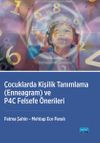 &Ccedil;ocuklarda Kişilik Tanımlama - Enneagram ve P4c Felsefe &Ouml;nerileri