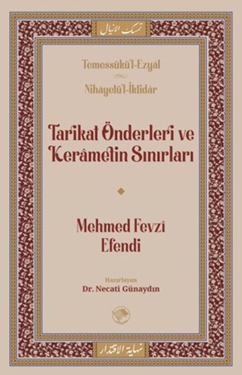 Tarikat Önderleri ve Kerametin Sınırları
