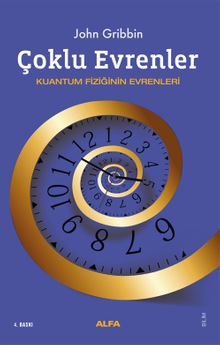 Çoklu Evrenler & Kuantum Fiziğinin Evrenleri