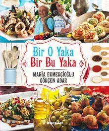 Bir O Yaka  Bir Bu Yaka