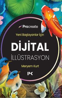 Yeni Başlayanlar İçin Dijital İllüstrasyon