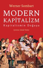 Modern Kapitalizm & Kapitalizmin Doğuşu