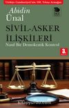 Sivil - Asker İlişkileri & Nasıl Bir Demokratik Kontrol