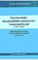 İtalyan Arşiv Belgelerinde Anadou'da Yunan Mezalimi (CDli)