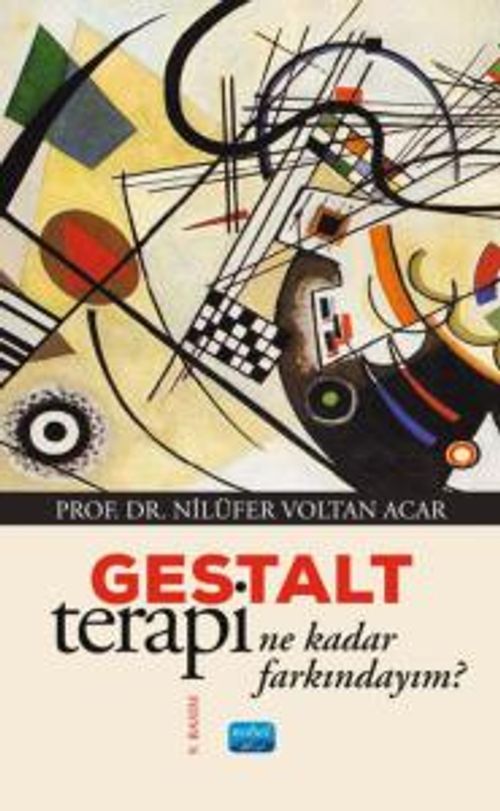 Gestalt Terapi & Ne Kadar Farkındayım?