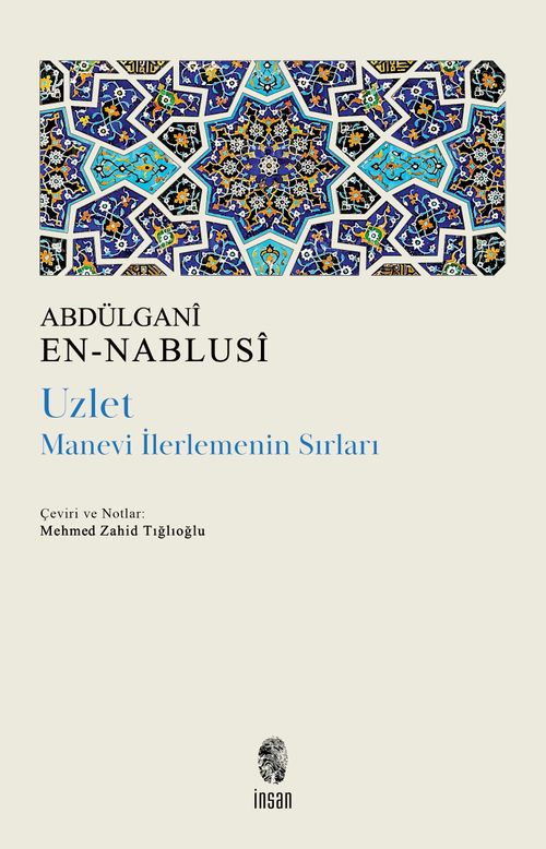 Uzlet: Manevi İlerlemenin Sırları
