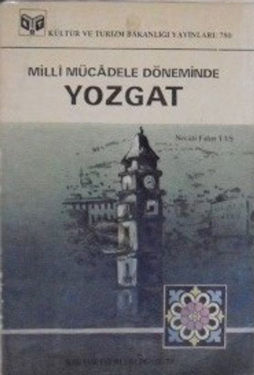 Milli Mücadele Döneminde Yozgat / 42-D-23