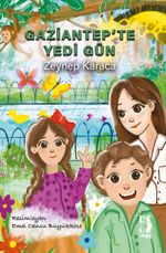Gaziantep'te Yedi Gün