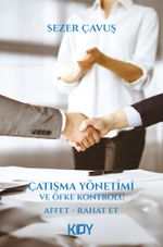 Çatışma Yönetimi ve Öfke Kontrolü 