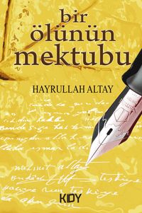 Bir Ölünün Mektubu 