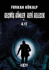 Geçmiş Günler Geri Gelecek