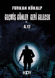Geçmiş Günler Geri Gelecek