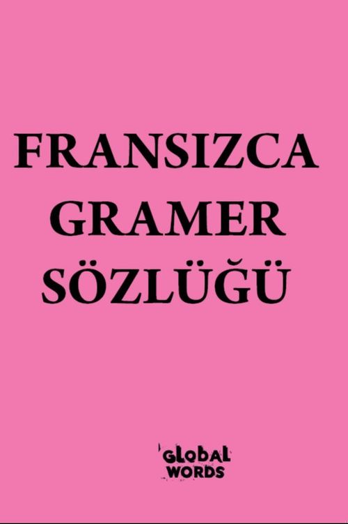 Fransızca Gramer Sözlüğü