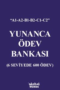 Yunanca Ödev Bankası & 6 Seviyede 600 Ödev