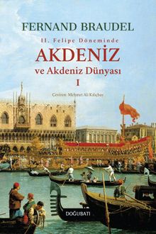 Akdeniz ve Akdeniz Dünyası 1