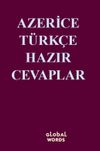 Azerice-T&uuml;rk&ccedil;e Hazır Cevaplar