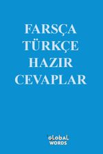 Farsça-Türkçe Hazır Cevaplar