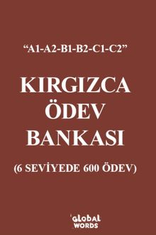 Kırgızca Ödev Bankası & 6 Seviyede 600 Ödev