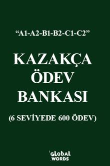 Kazakça Ödev Bankası & 6 Seviyede 600 Ödev