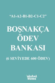 Boşnakça Ödev Bankası & 6 Seviyede 600 Ödev