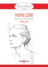 &Ccedil;izim Sanatı Serisi 1- Portre &Ccedil;izimi