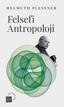 Felsefi Antropoloji & Göttingen Dersleri 