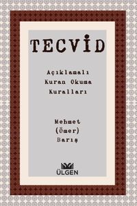 Tecvid & Açıklamalı Kuran Okuma Kuralları