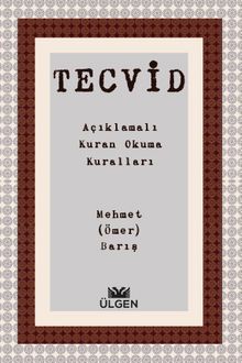Tecvid & Açıklamalı Kuran Okuma Kuralları