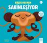Küçük Maymun Sakinleşiyor