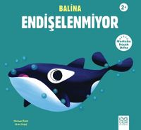 Balina Endişelenmiyor