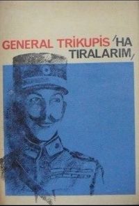 General Trikupisin Hatıraları (1-B-75)