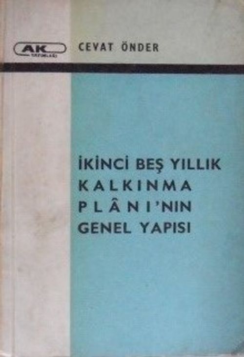 İkinci Beş Yıllık Kalkınma Planı'nın Genel Yapısı / 13-E-29