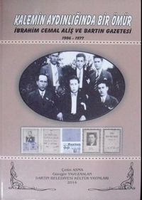 Kalemin Aydınlığında Bir Ömür – İbrahim Cemal Aliş ve Bartın Gazetesi 1906-1977 (22-E-6)